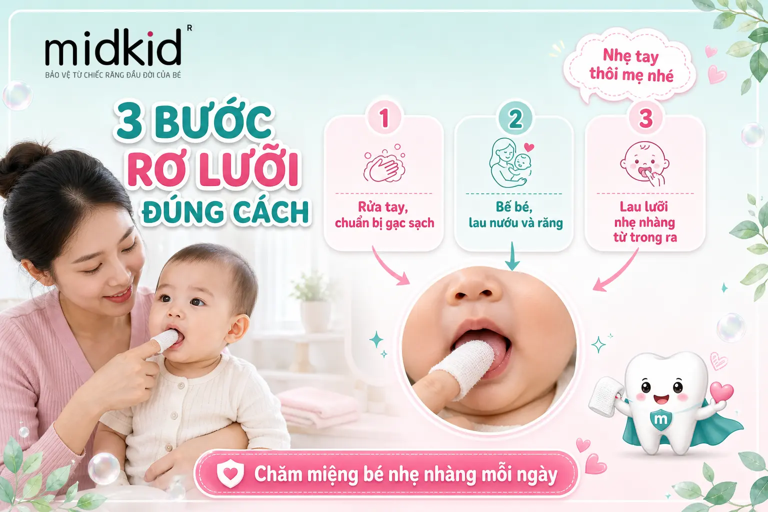 3 bước rơ lưỡi đúng cách cho bé 10 tháng
