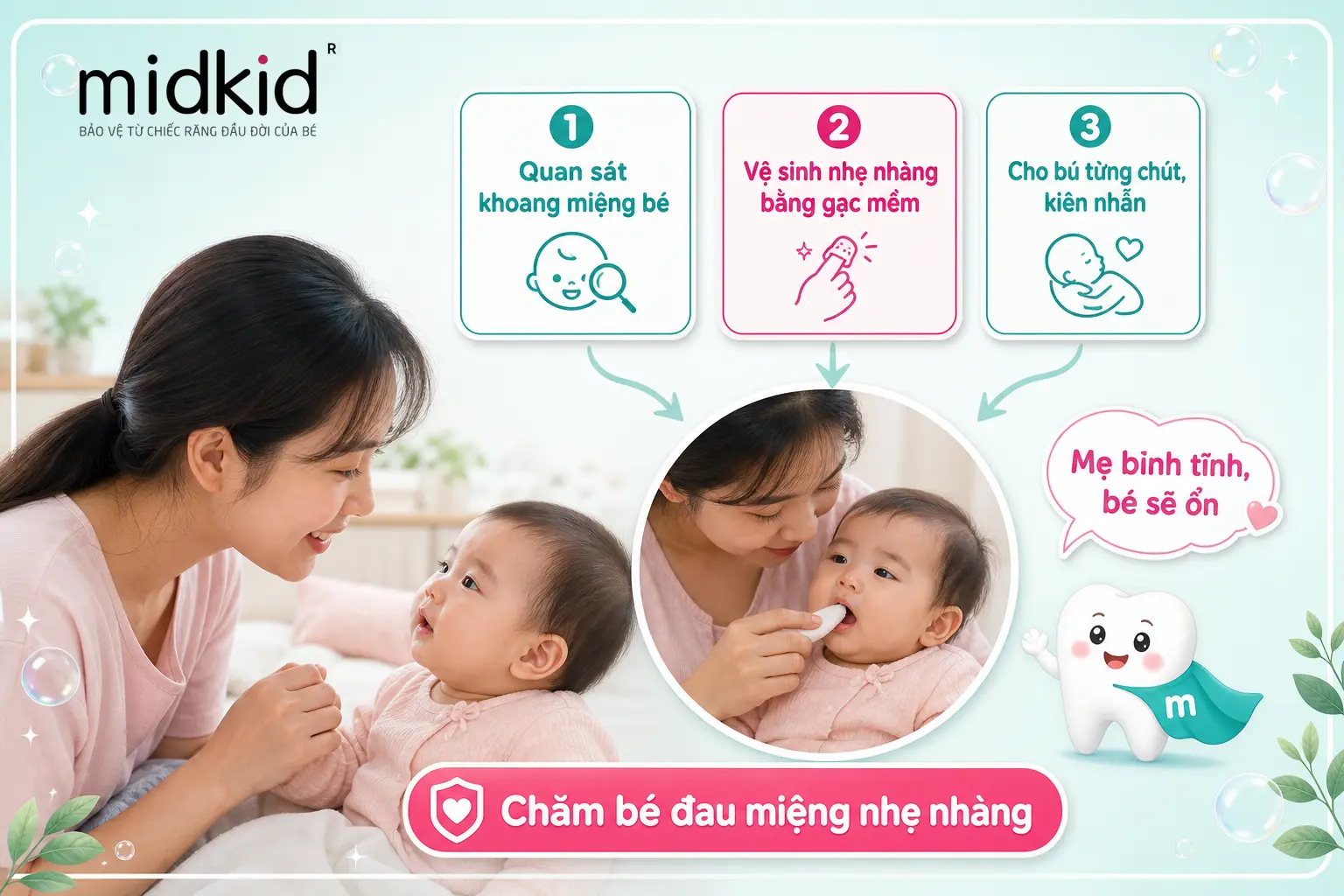 3 bước mẹ nên làm khi bé biếng bú vì đau miệng