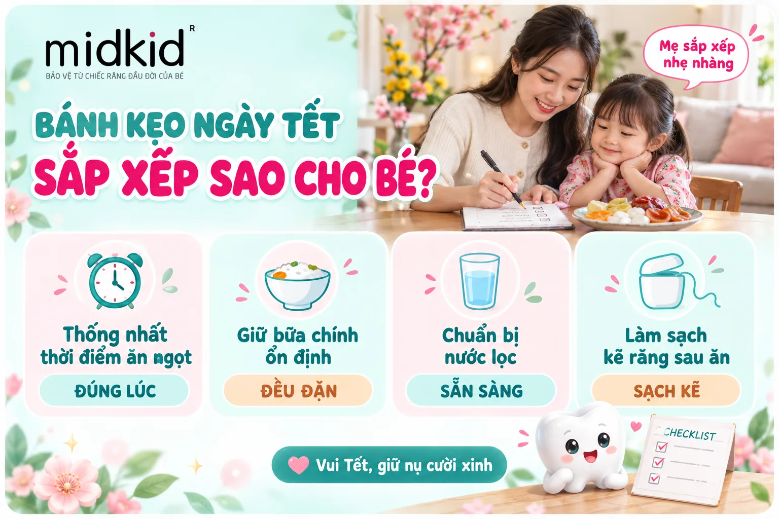 Sắp xếp bánh kẹo ngày Tết cho bé - checklist