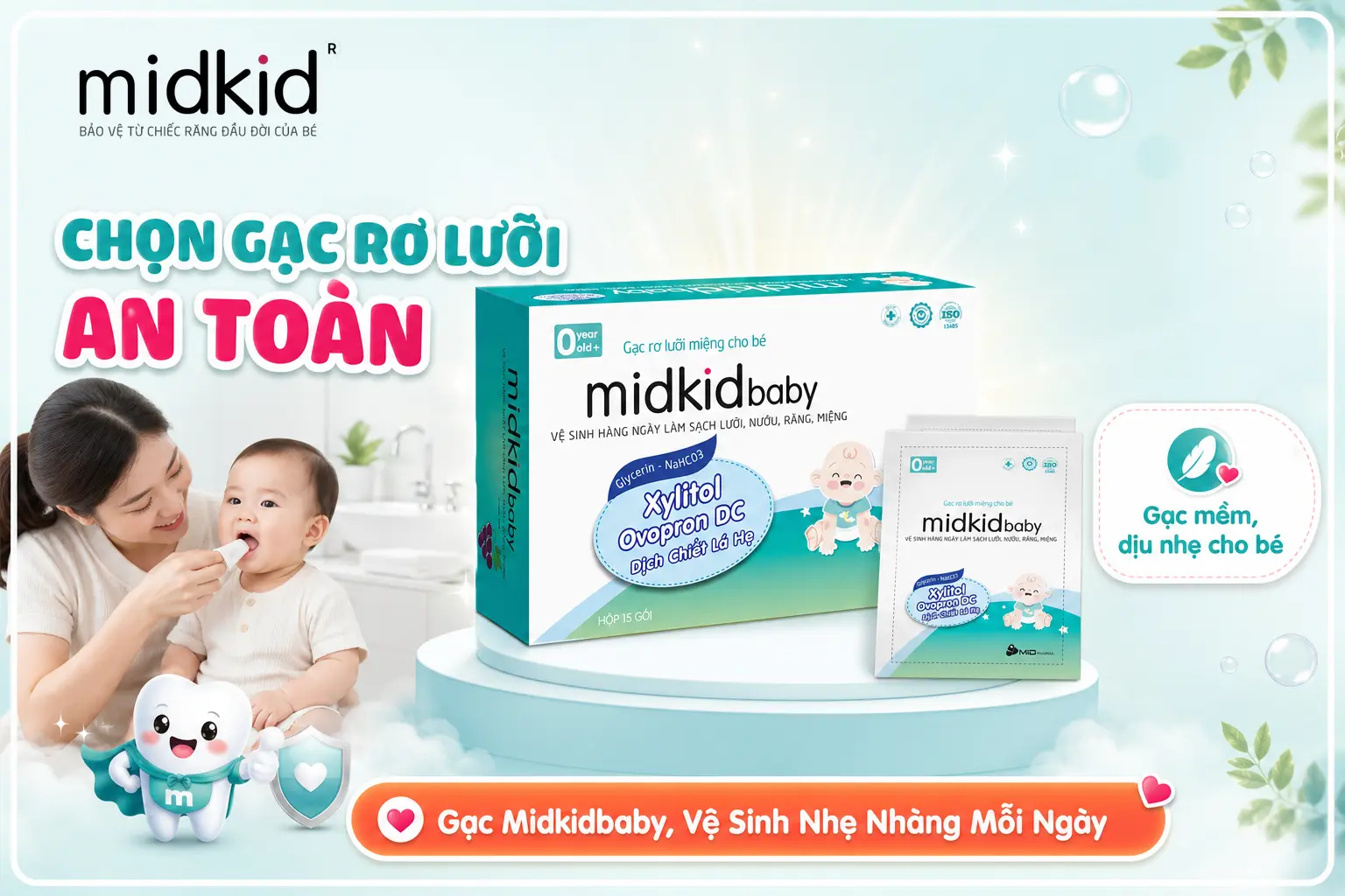 Chọn gạc rơ lưỡi an toàn thay thế mật ong cho bé, Gạc Midkidbaby