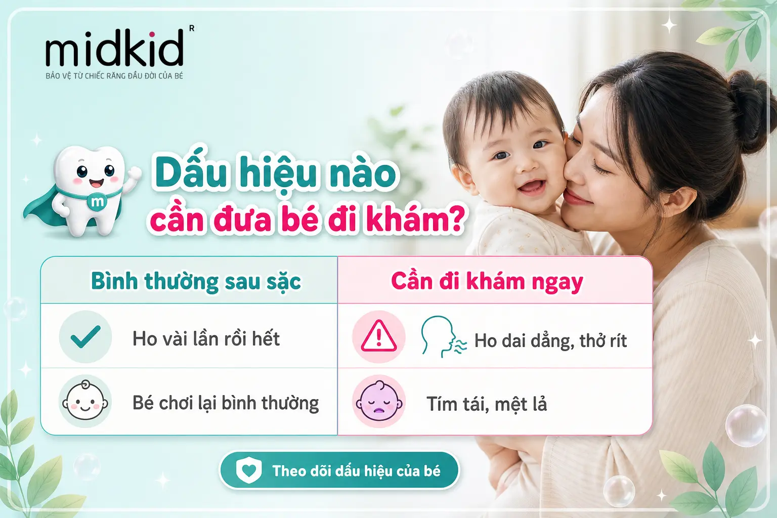 Dấu hiệu nào cần đưa bé đi khám sau khi sặc