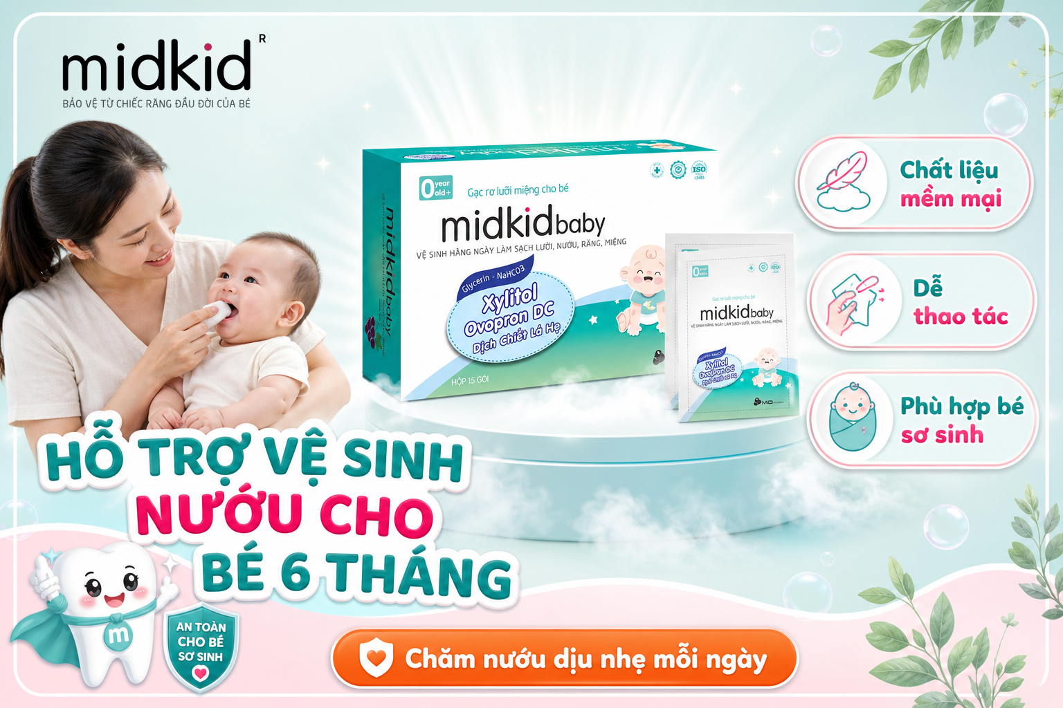 HỖ TRỢ VỆ SINH NƯỚU CHO BÉ 6 THÁNG