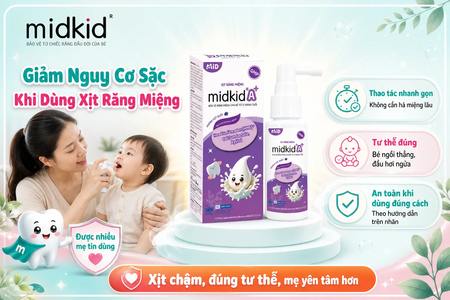Cách giảm nguy cơ sặc khi dùng xịt răng miệng cho bé