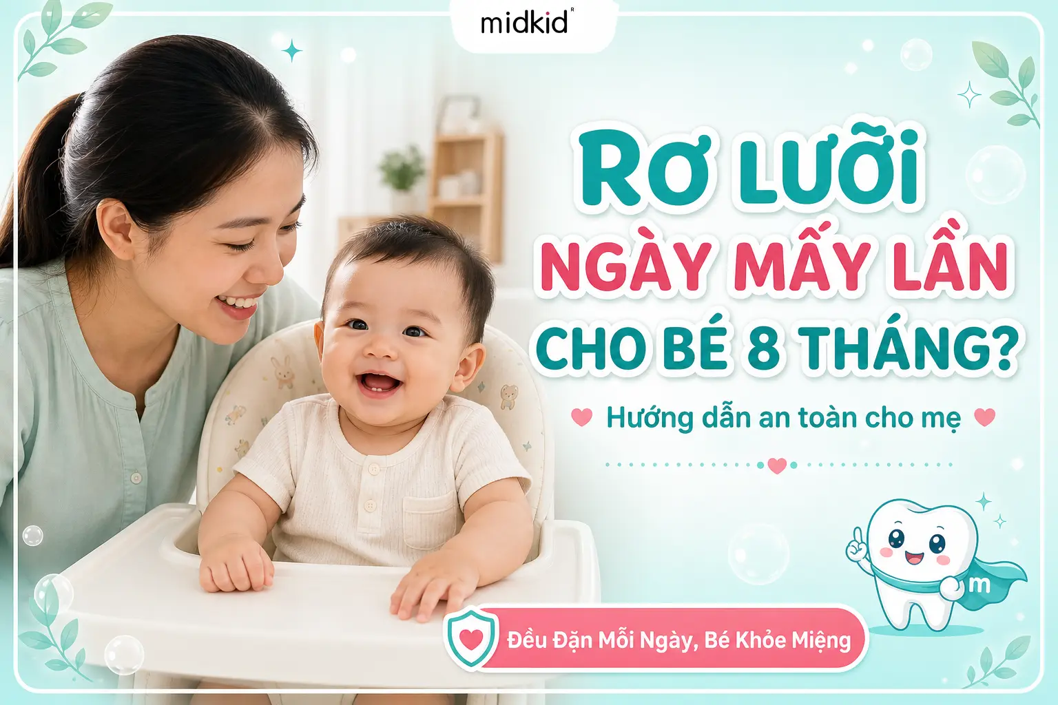 Rơ lưỡi ngày mấy lần cho bé 8 tháng: Hướng Dẫn An Toàn Cho Mẹ