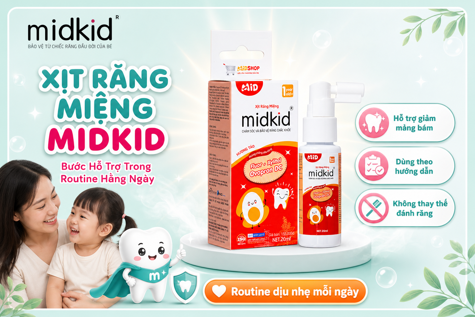 Xịt Răng Miệng Midkid là bước hỗ trợ trong routine chăm sóc răng miệng hằng ngày