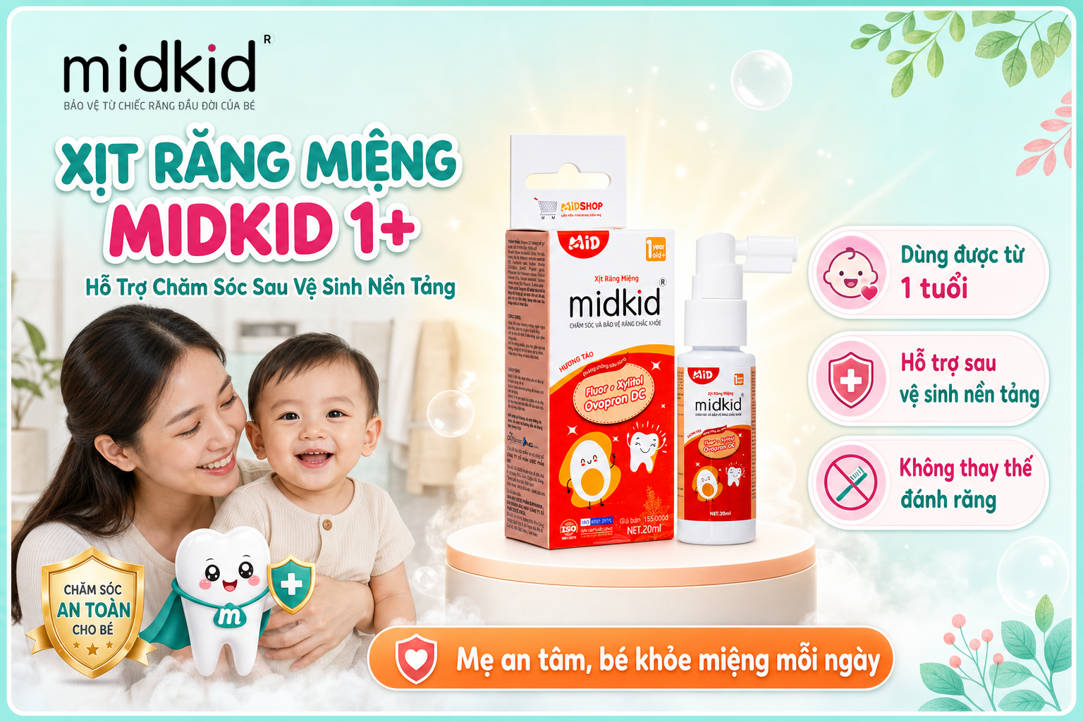 Xịt Răng Miệng Midkid 1+ hỗ trợ chăm sóc sau vệ sinh nền tảng