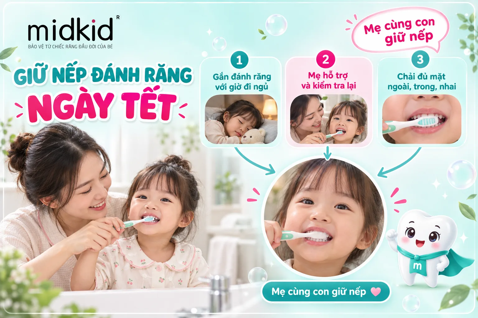Giữ nếp đánh răng ngày Tết - 3 bước cho bé