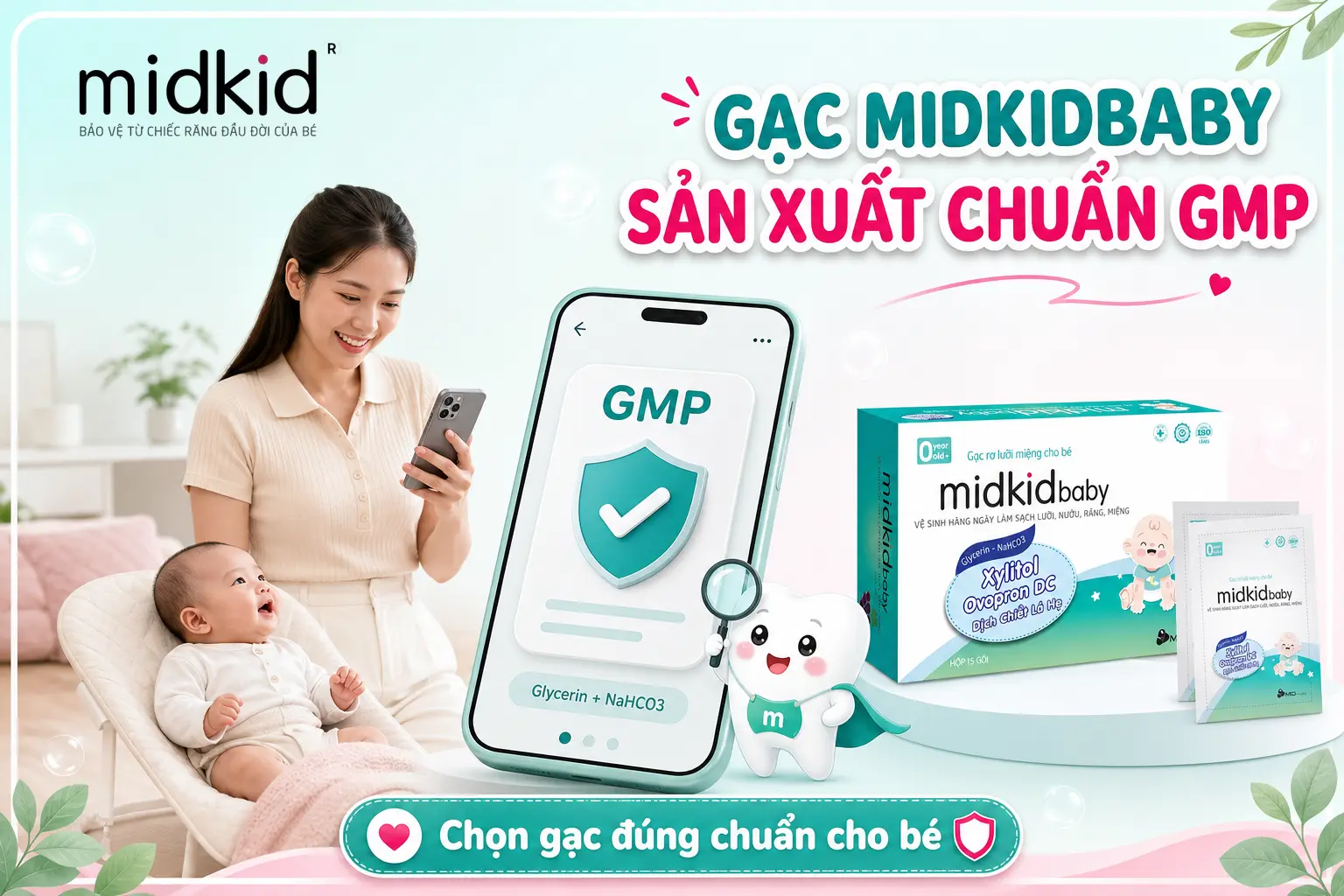 Gạc Midkidbaby sản xuất chuẩn GMP