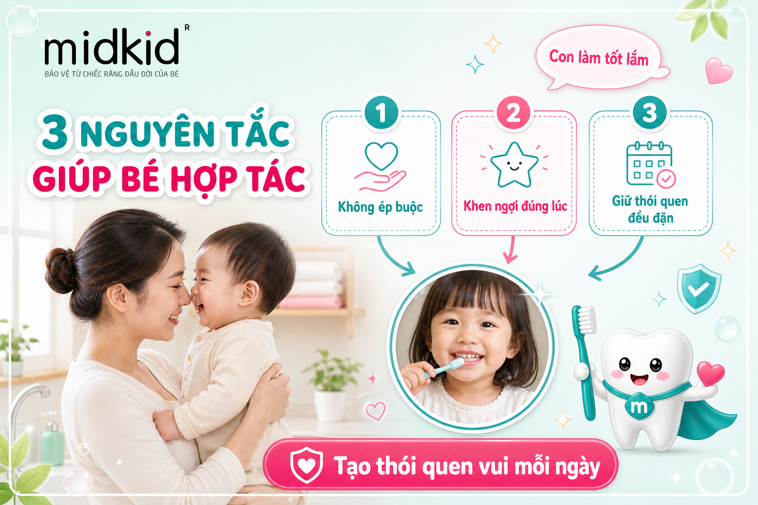 Làm bé thích đánh răng: 12 cách giúp con hợp tác mỗi ngày