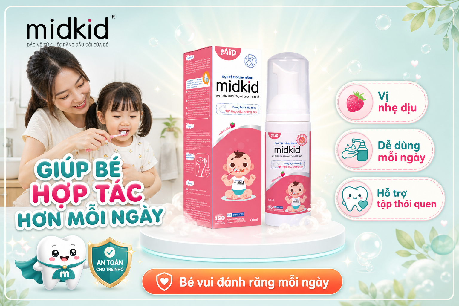 GIÚP BÉ HỢP TÁC HƠN MỖI NGÀY