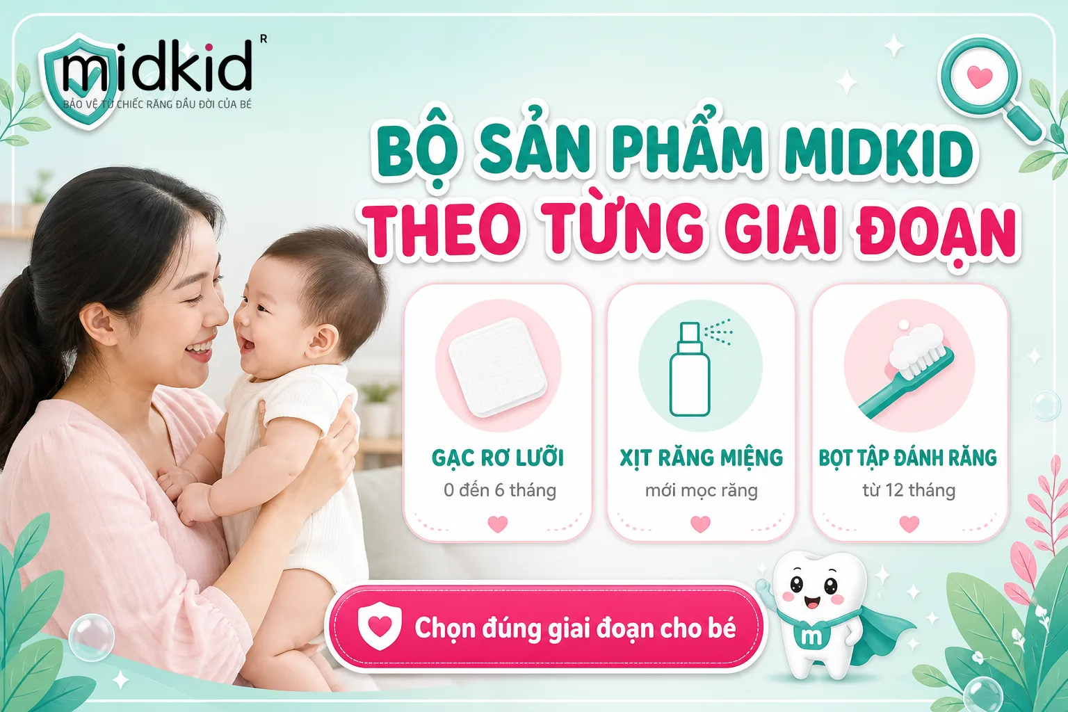 Bộ sản phẩm Midkid theo từng giai đoạn