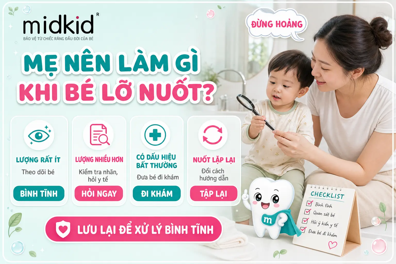 Mẹ nên làm gì khi bé lỡ nuốt kem đánh răng