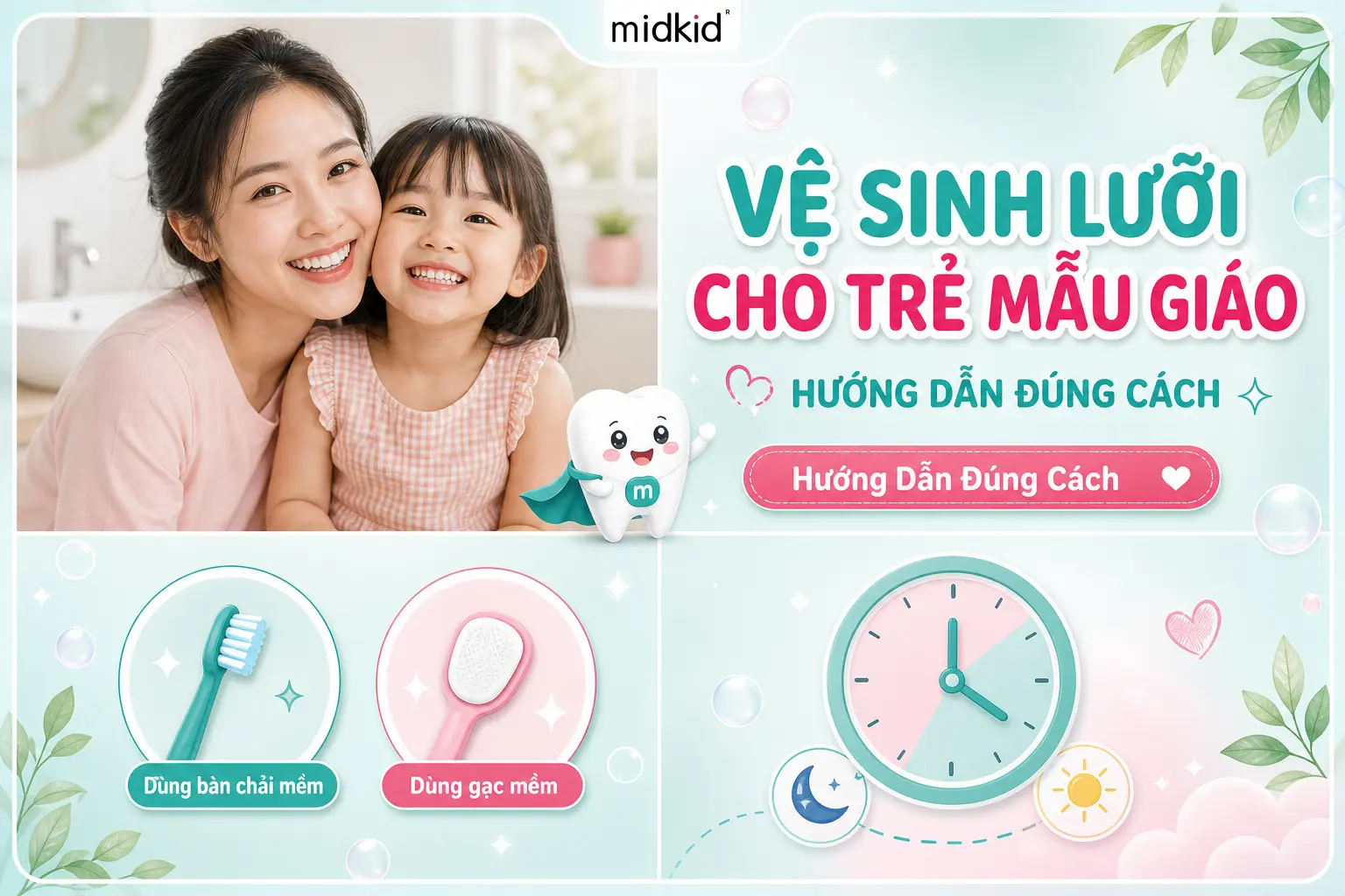 Vệ Sinh Lưỡi Cho Trẻ Mẫu Giáo: Hướng Dẫn Đúng Cách