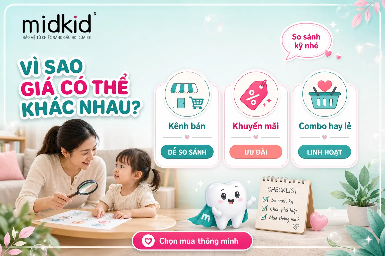 Vì sao giá Bọt Midkid có thể khác nhau giữa các kênh bán