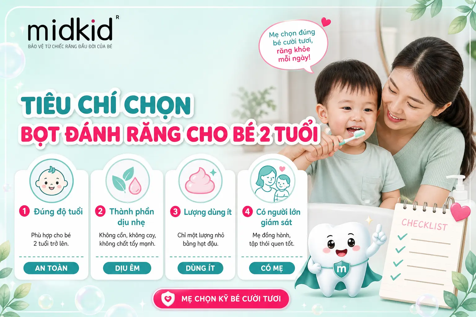 Tiêu chí chọn bọt đánh răng cho bé 2 tuổi