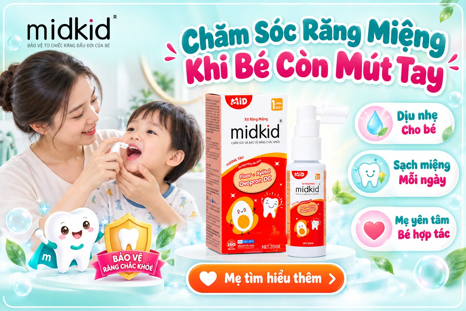 Chăm sóc răng miệng khi bé còn mút tay - Xịt Răng Miệng Midkid 1+