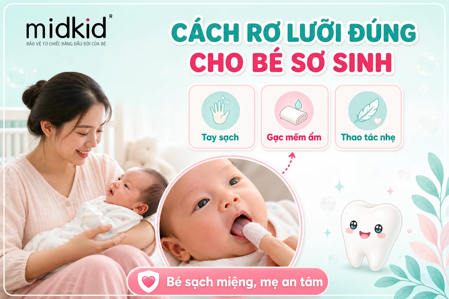 Cách rơ lưỡi đúng cho bé sơ sinh