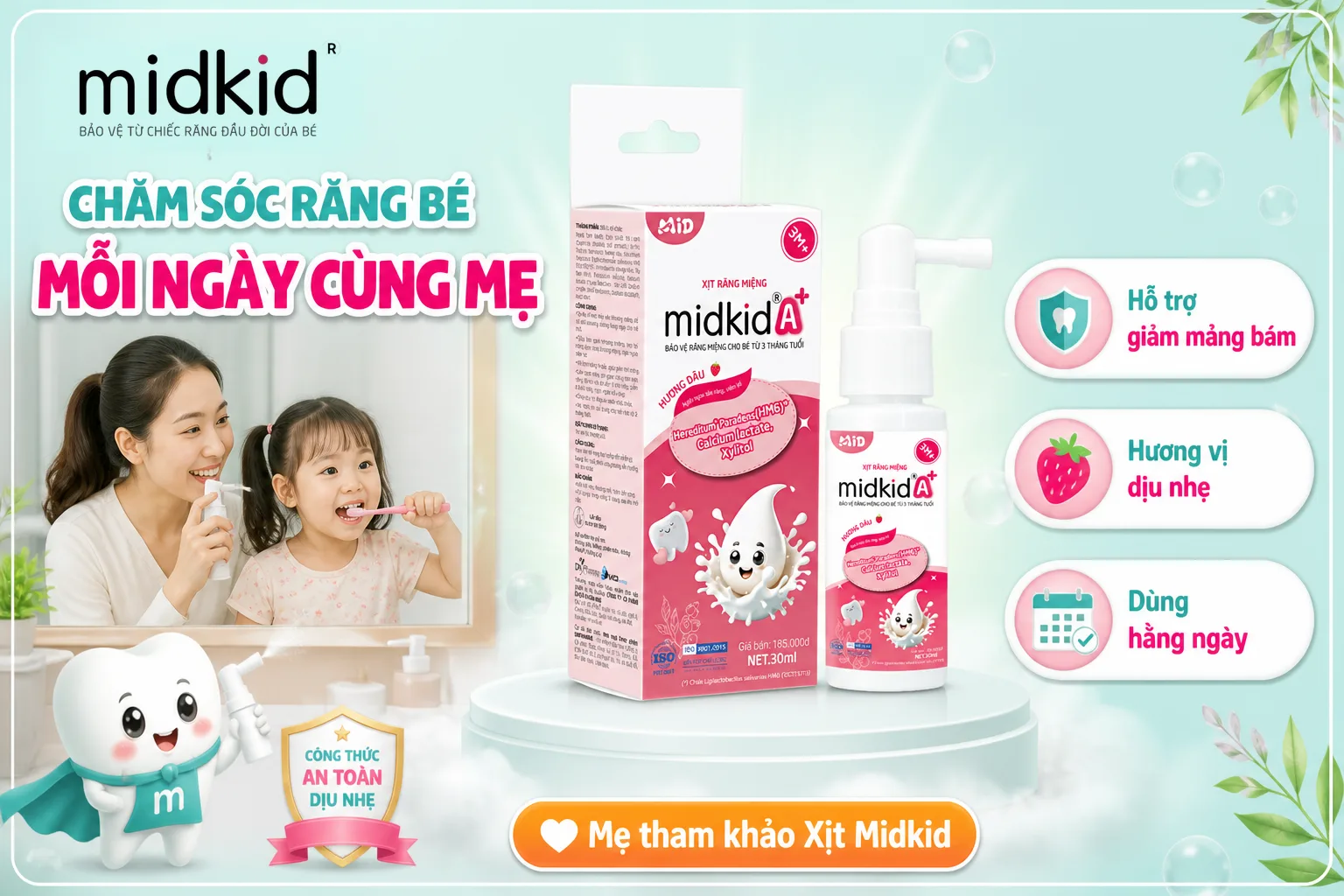 Xịt Răng Miệng Midkid A+ hỗ trợ chăm sóc răng bé mỗi ngày