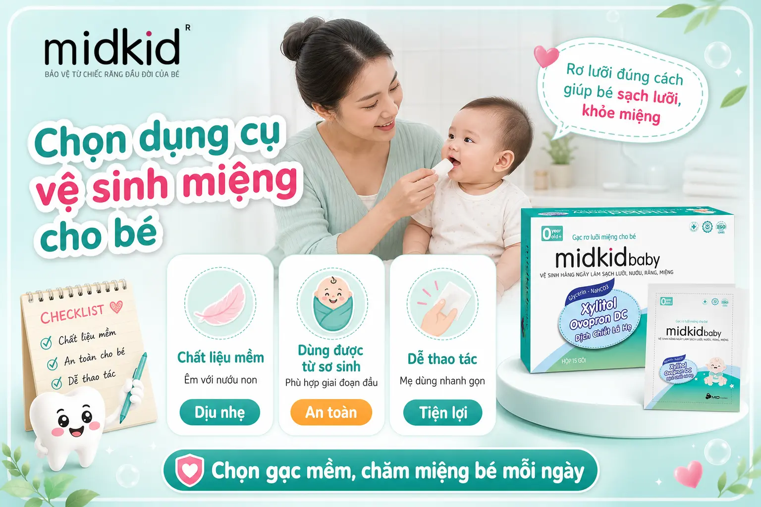 Gợi ý chọn dụng cụ vệ sinh miệng cho bé, Gạc Midkidbaby