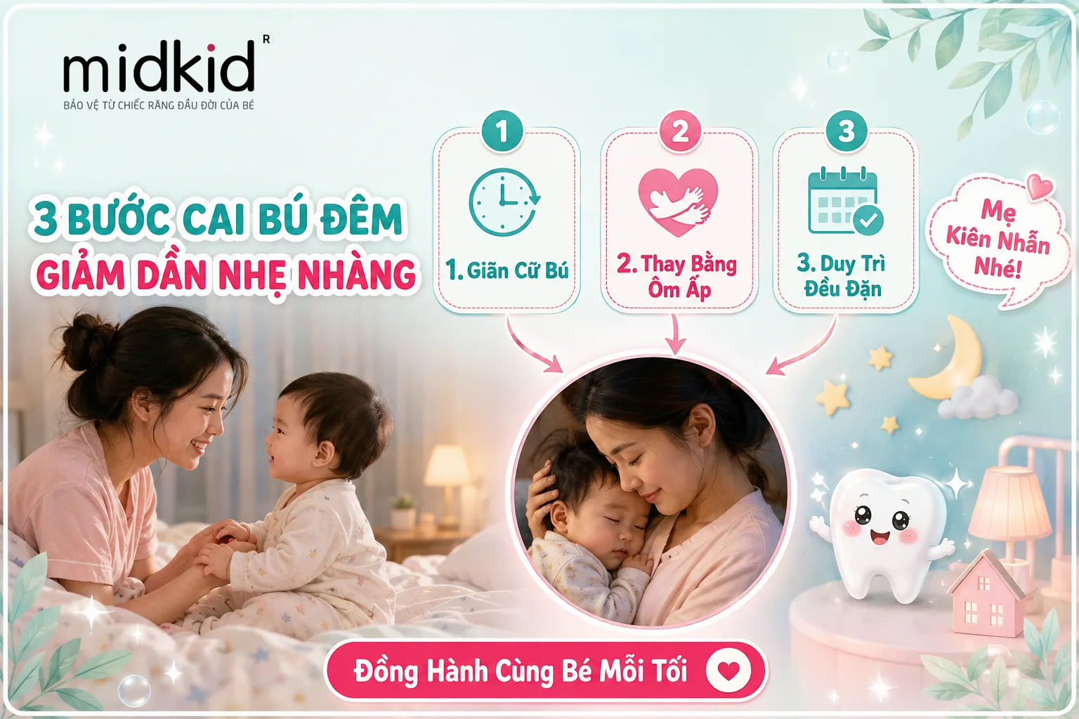 3 bước cai bú đêm giảm dần nhẹ nhàng cho bé