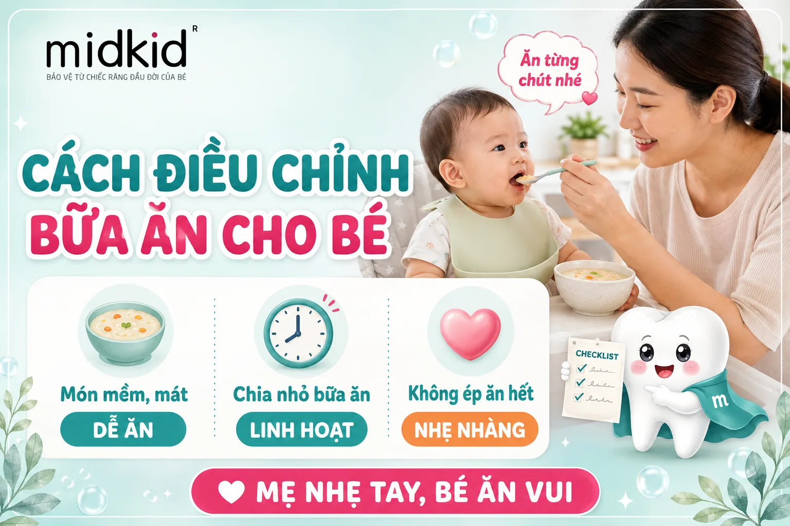 Cách điều chỉnh bữa ăn cho bé mọc răng biếng ăn