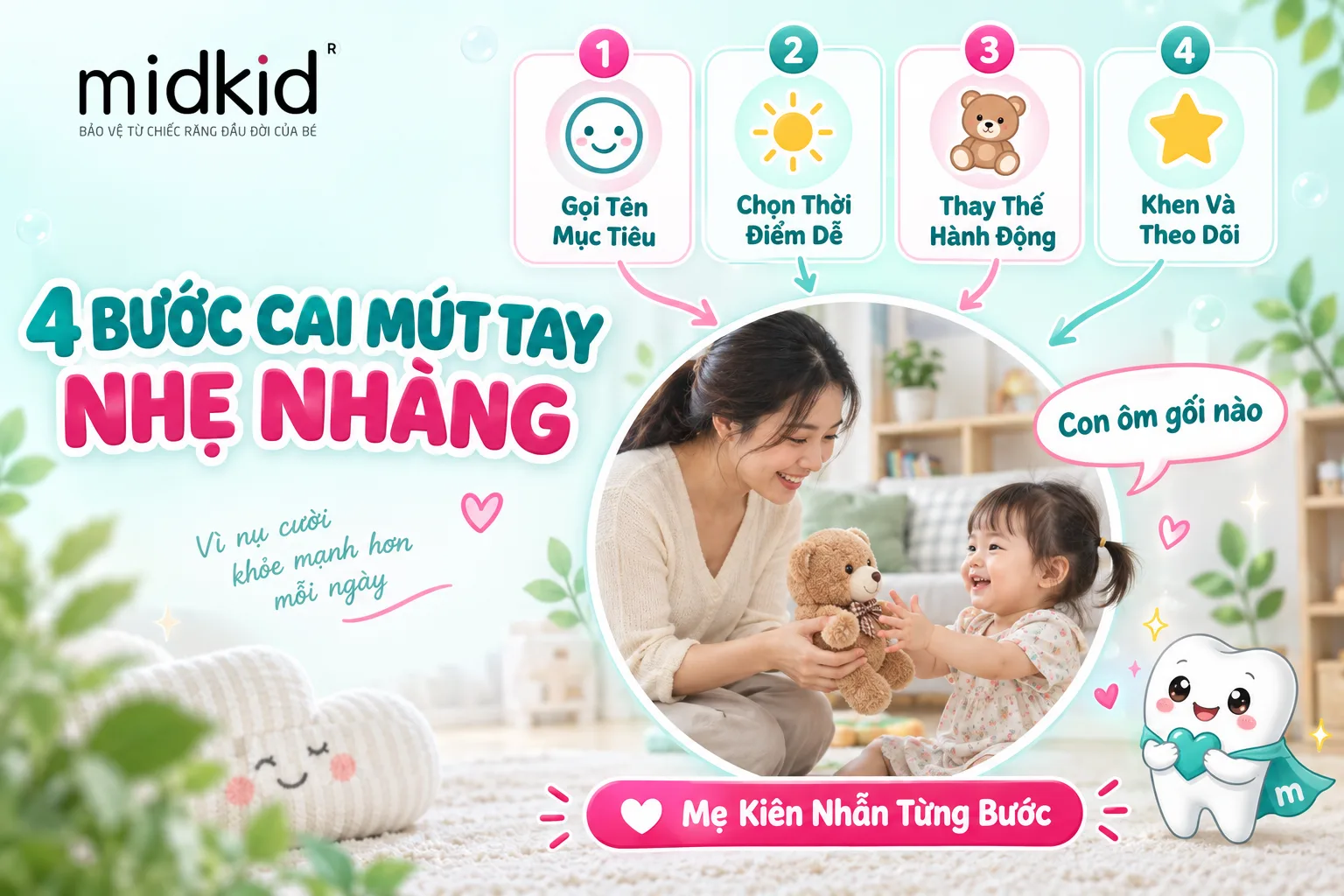 4 bước cai mút tay nhẹ nhàng cho bé