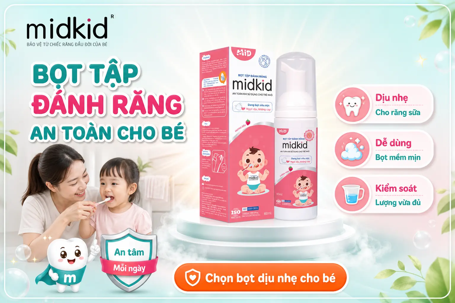Bọt tập đánh răng Midkid an toàn cho bé