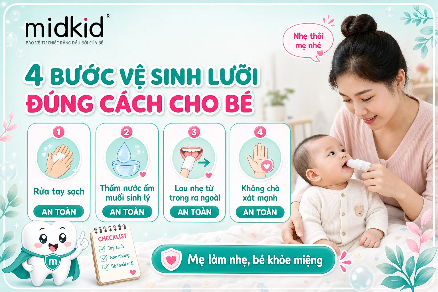 4 bước vệ sinh lưỡi đúng cách cho bé 5 tháng
