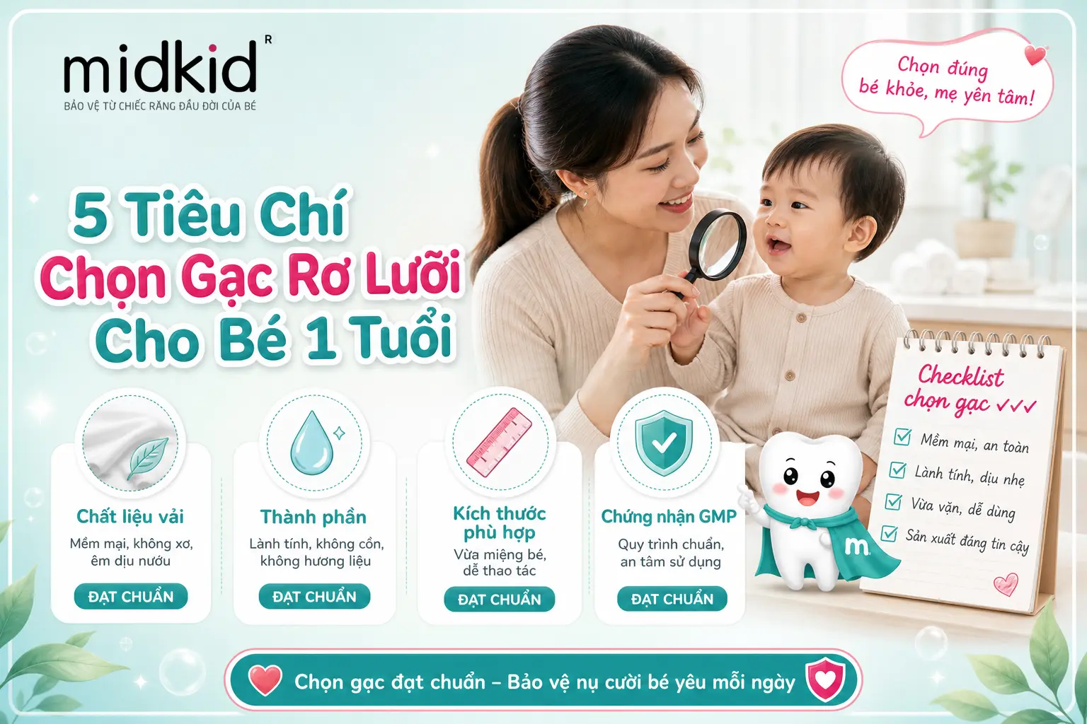 5 tiêu chí chọn gạc rơ lưỡi cho bé 1 tuổi