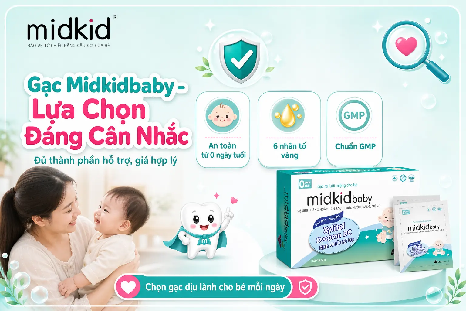 Gạc Midkidbaby - lựa chọn đáng cân nhắc