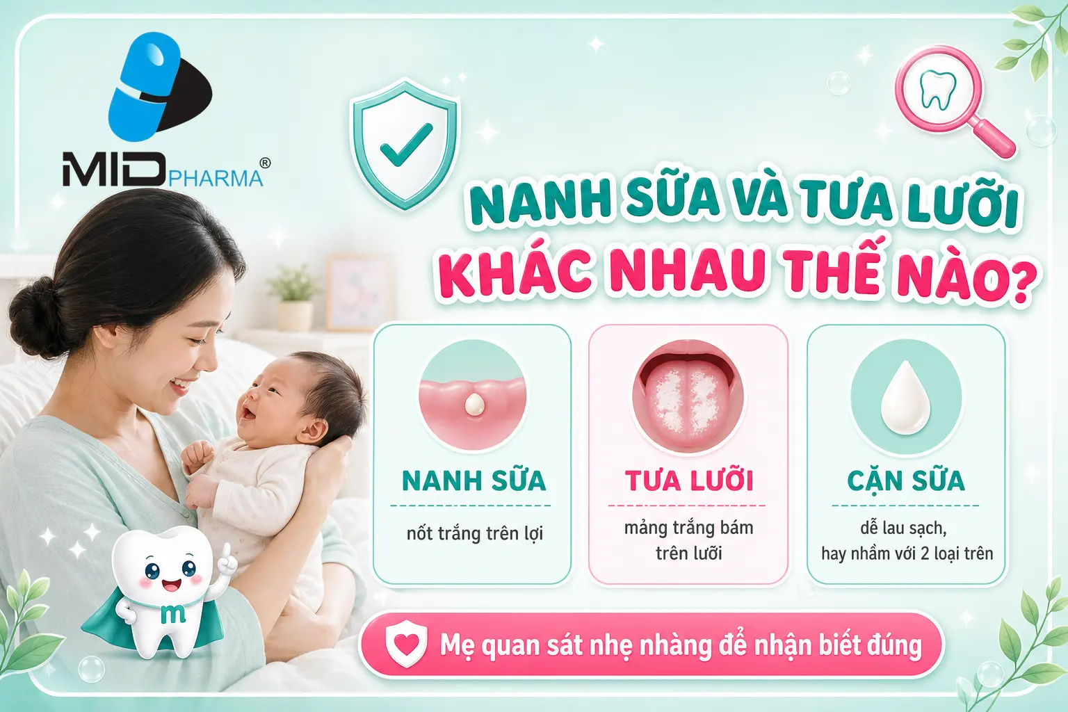 Nanh sữa và tưa lưỡi khác nhau thế nào - 3 điểm phân biệt