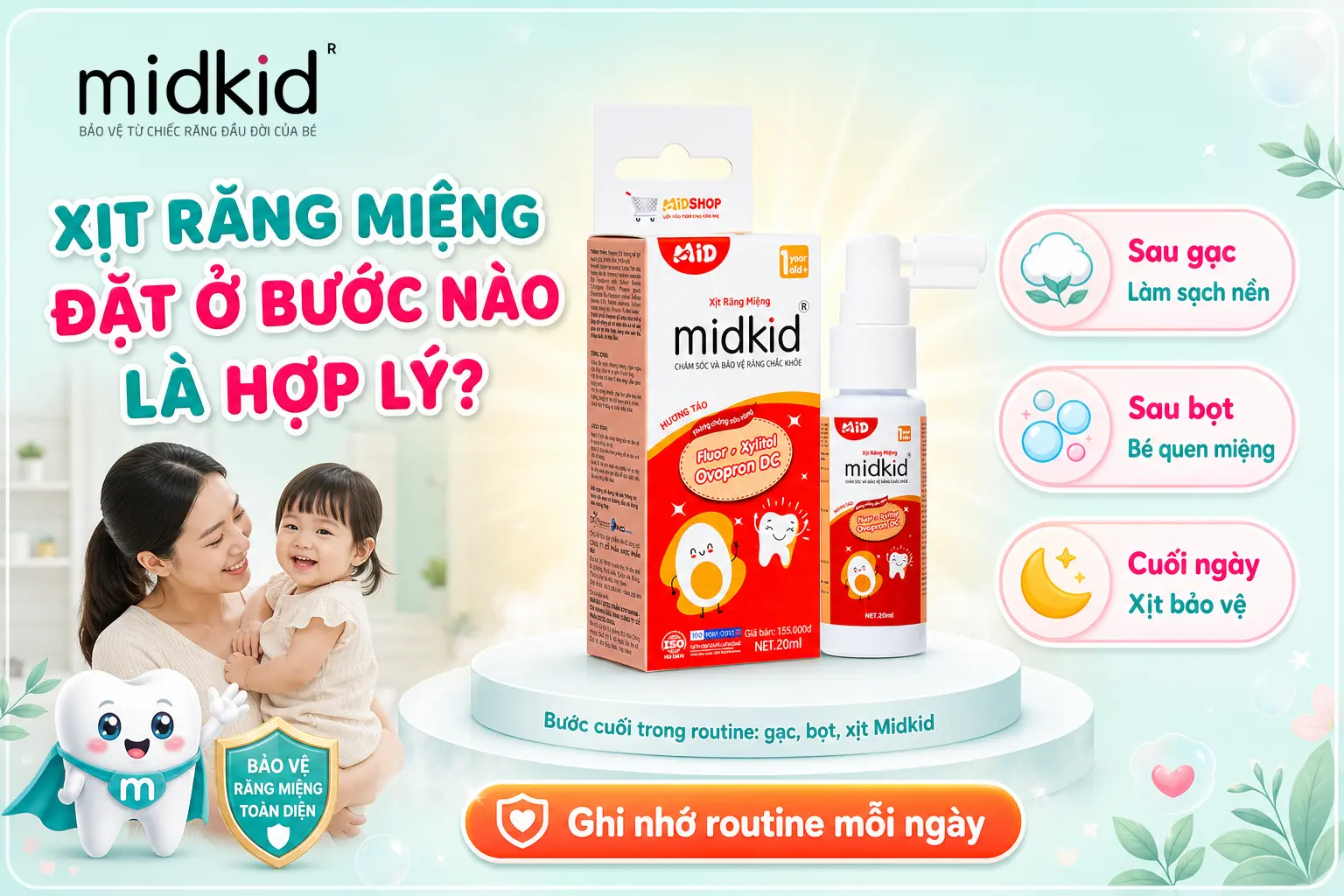 Xịt răng miệng đặt ở bước nào là hợp lý