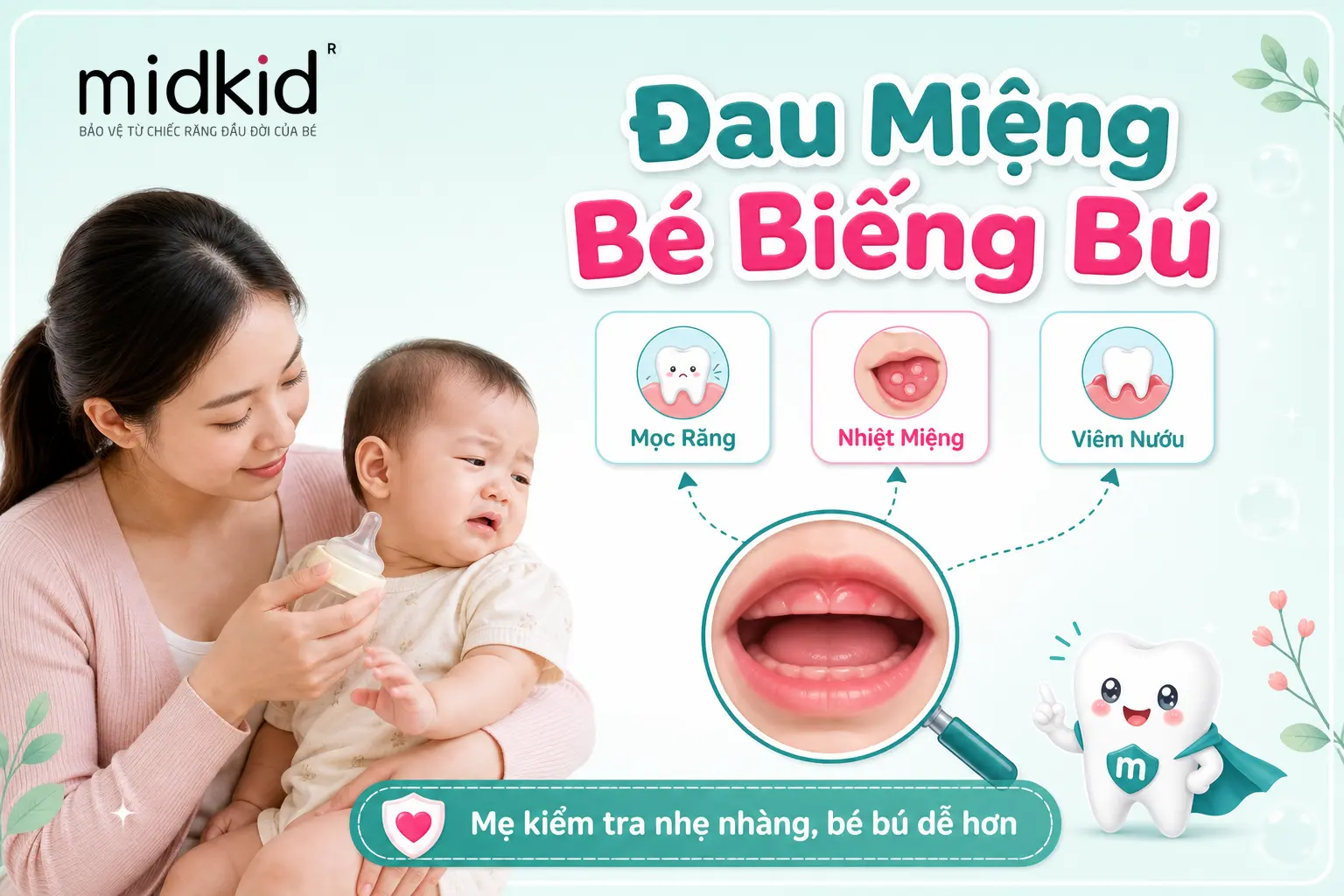 Vì sao đau miệng làm trẻ biếng bú