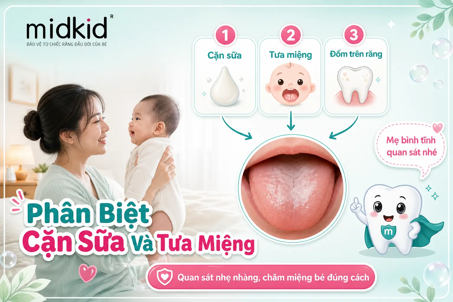 Phân biệt cặn sữa và tưa miệng ở trẻ sơ sinh