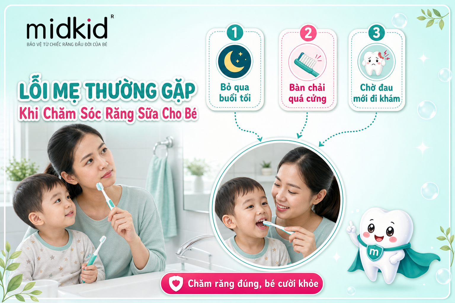 Những lỗi mẹ thường gặp khi chăm sóc răng sữa cho bé