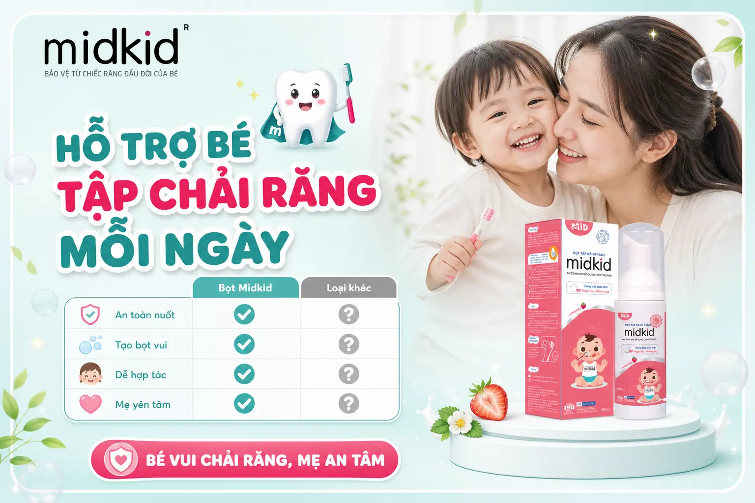 Bọt Tập Đánh Răng Midkid hỗ trợ bé tập chải răng mỗi ngày