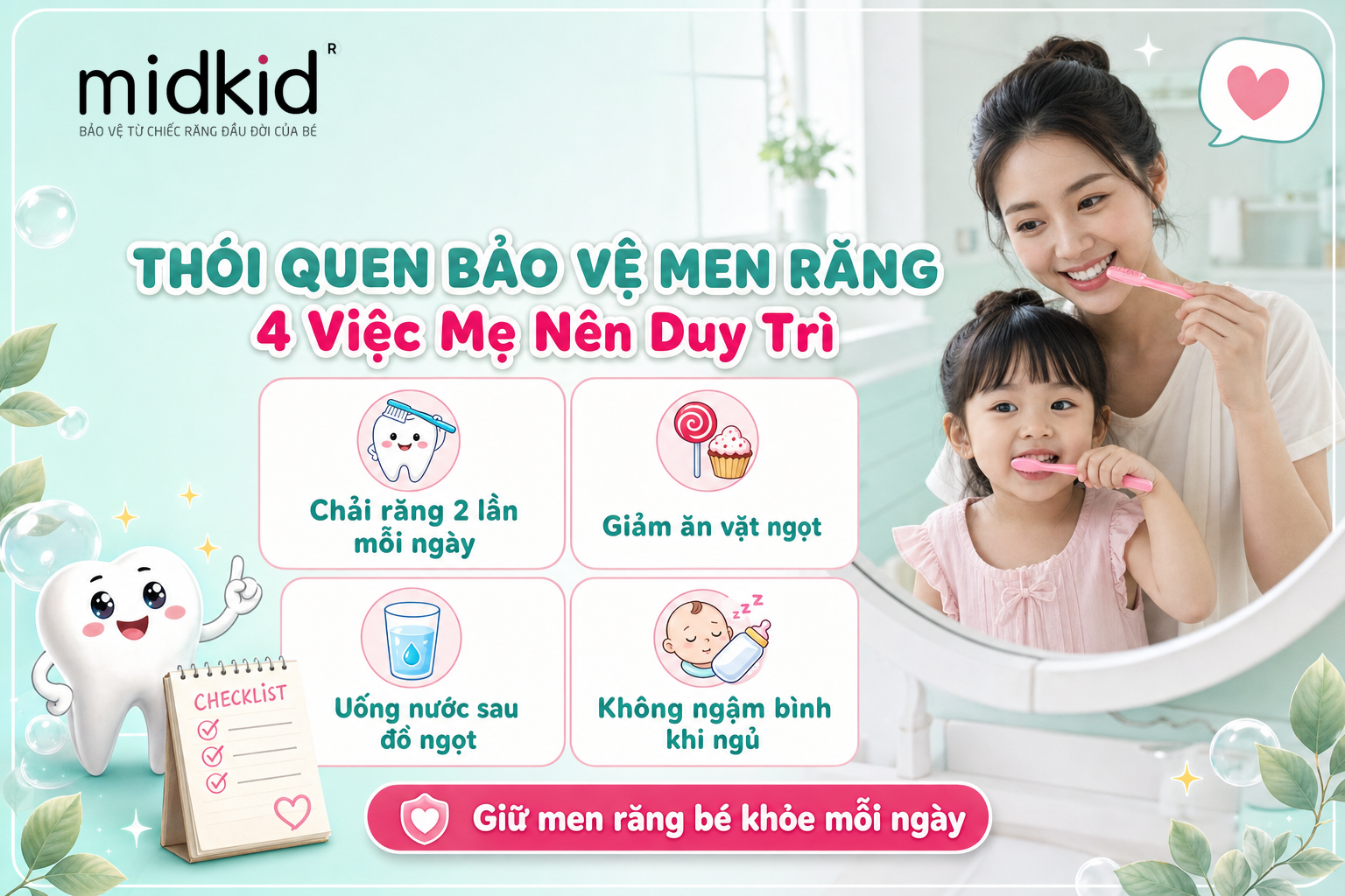 Thói quen hằng ngày giúp bảo vệ men răng cho bé, 4 việc mẹ nên duy trì
