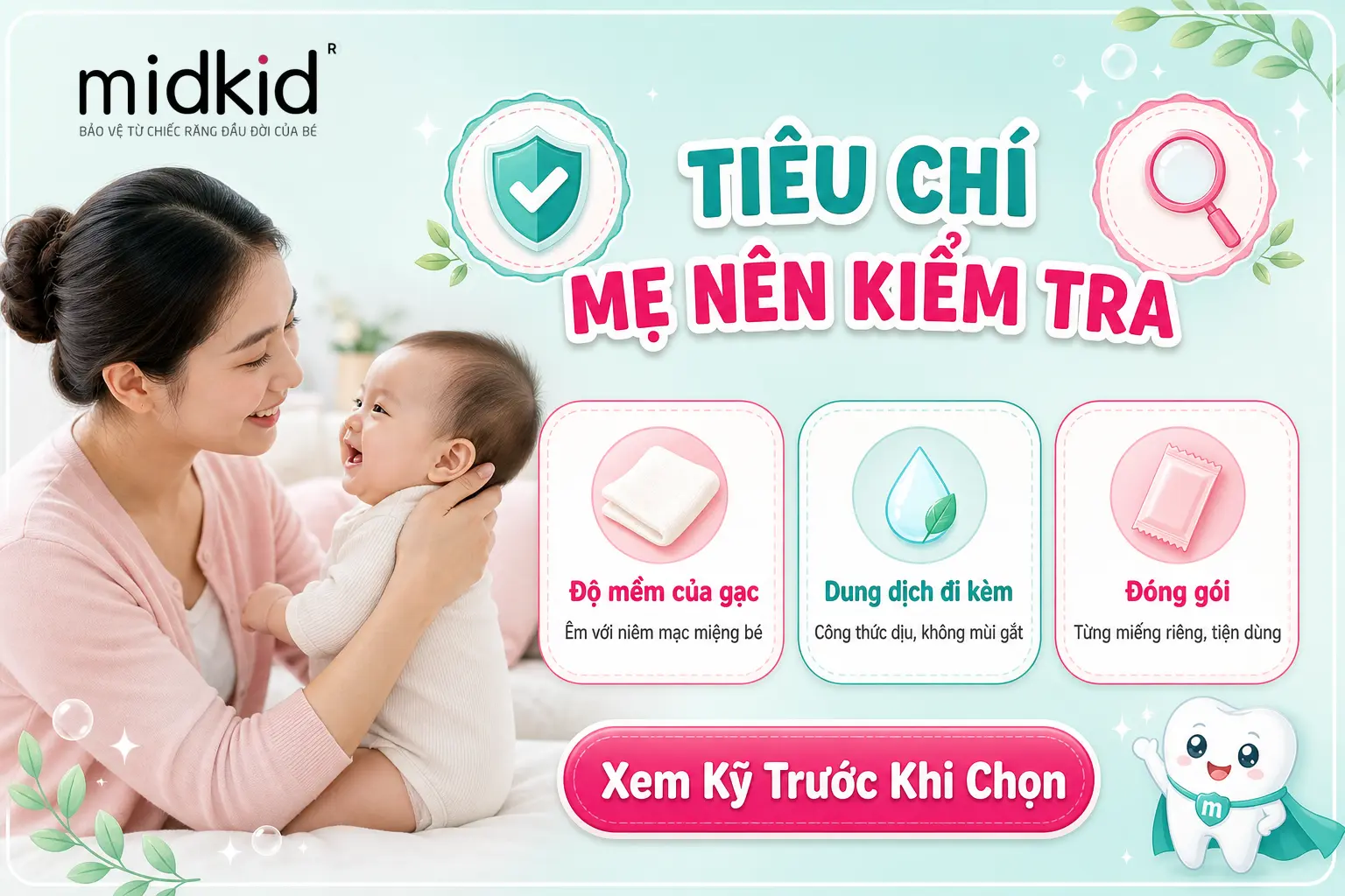 Tiêu chí mẹ nên kiểm tra khi chọn gạc rơ lưỡi