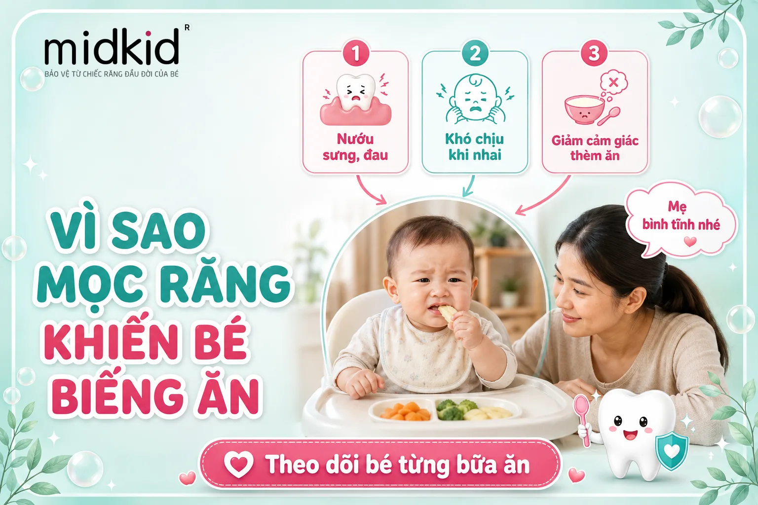 Vì sao mọc răng khiến bé biếng ăn
