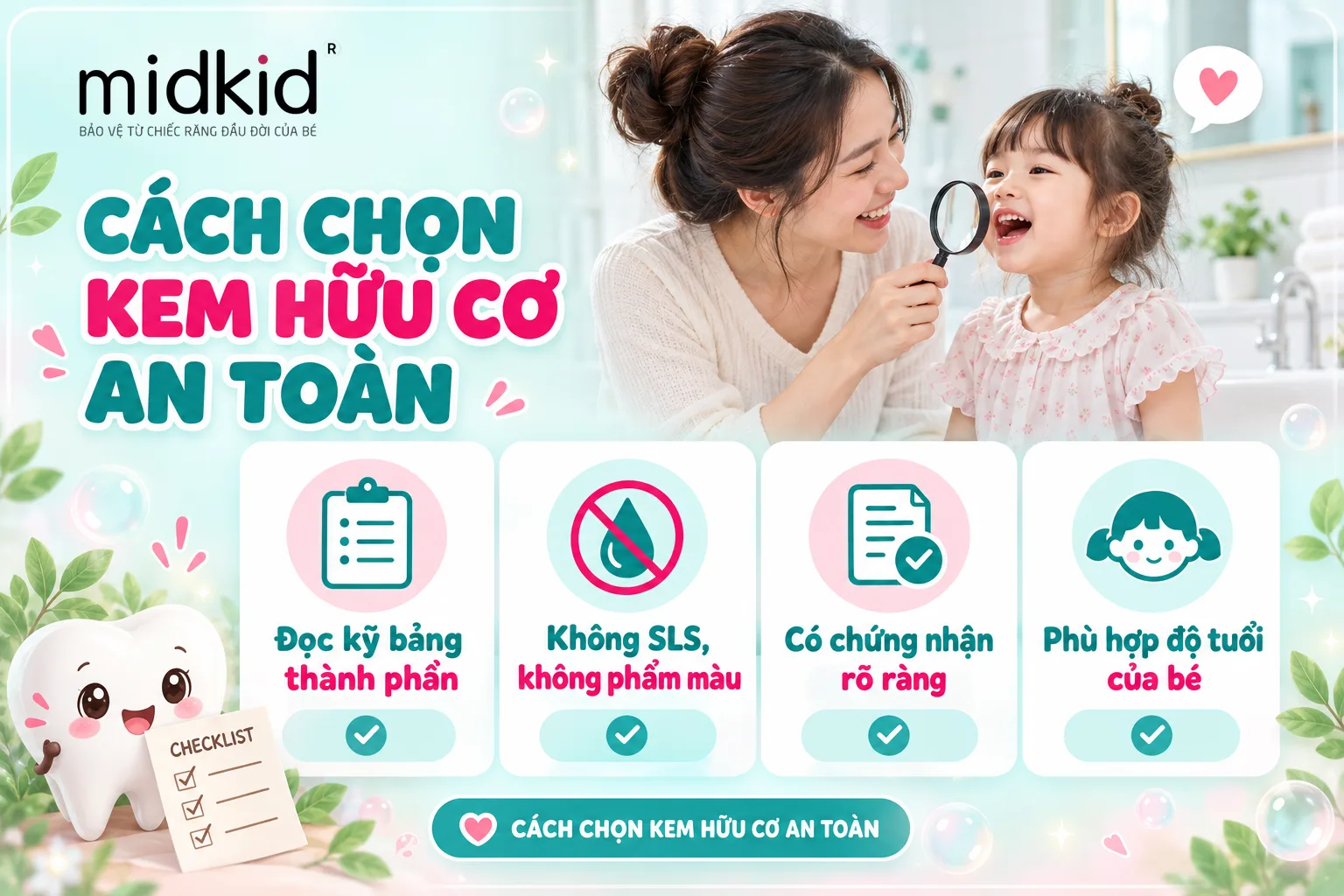 Cách chọn kem đánh răng hữu cơ cho bé an toàn