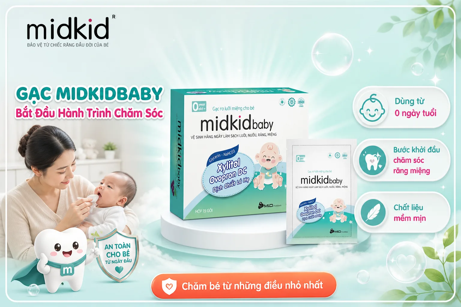 Gạc Midkidbaby bắt đầu hành trình chăm sóc