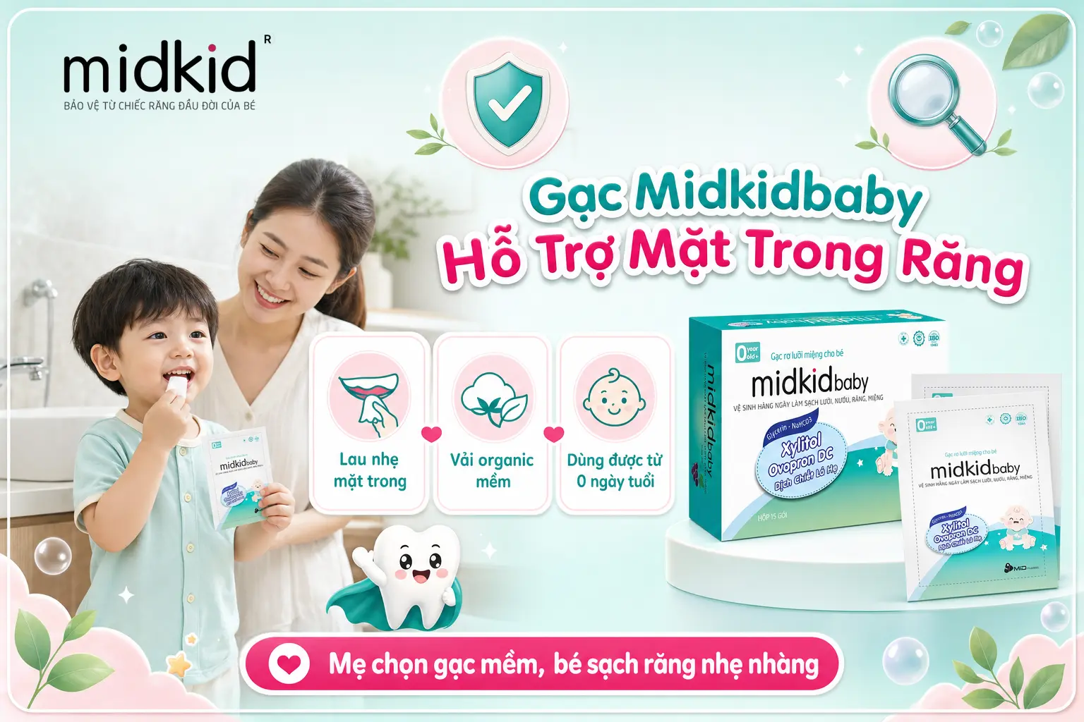 Gạc Midkidbaby hỗ trợ mặt trong răng