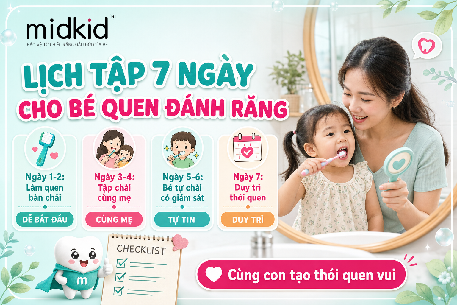 LỊCH TẬP 7 NGÀY CHO BÉ QUEN ĐÁNH RĂNG