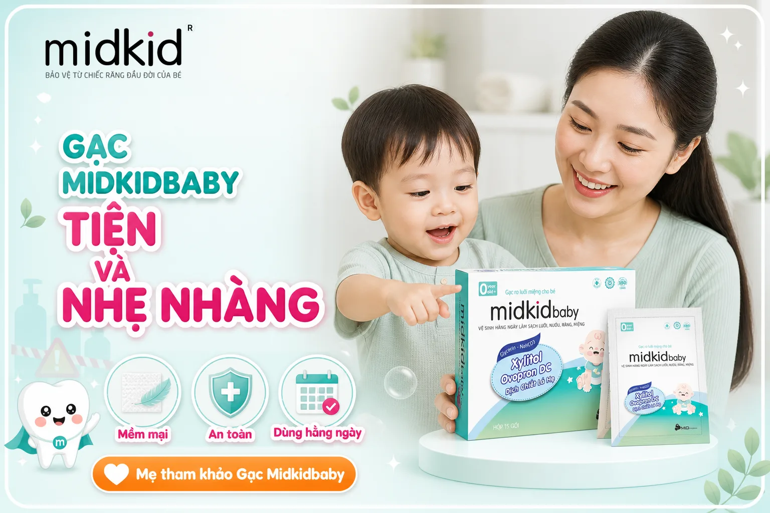 Gạc Midkidbaby tiện và nhẹ nhàng cho bé, mềm mại an toàn dùng hằng ngày