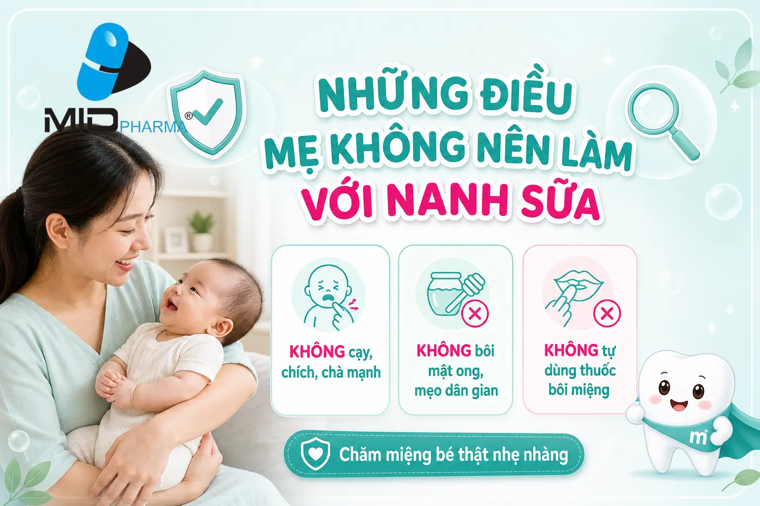 Những điều mẹ không nên làm với nanh sữa