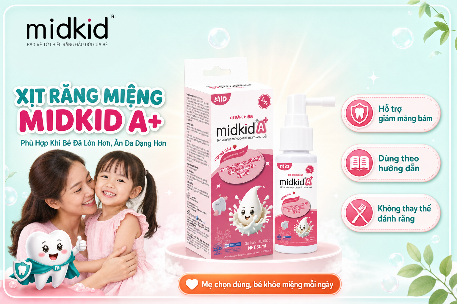 Xịt Răng Miệng Midkid A+ phù hợp khi bé đã lớn hơn, ăn đa dạng hơn